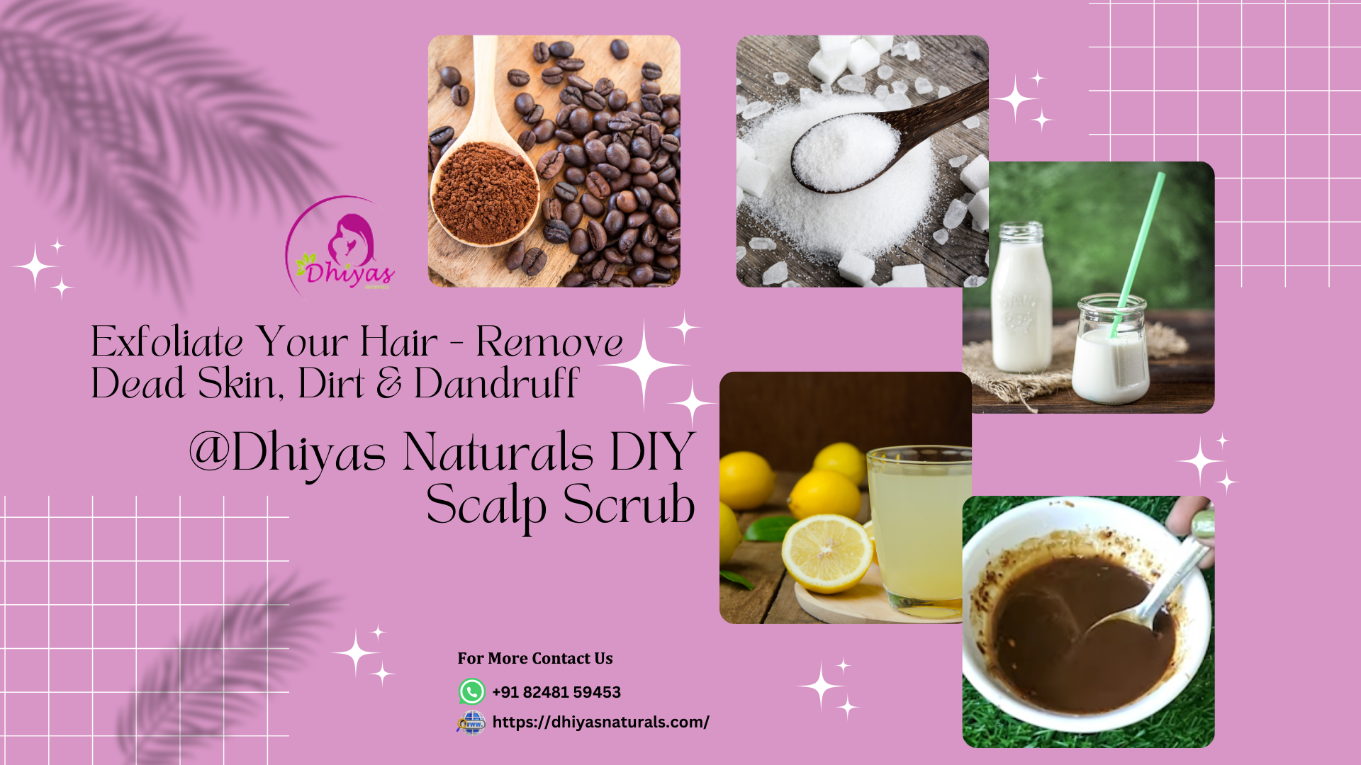 DIY Scalp Scrub - Exfoliate Your Hair - Remove Dead Skin, Dirt & Dandruff @Dhiyas Naturals